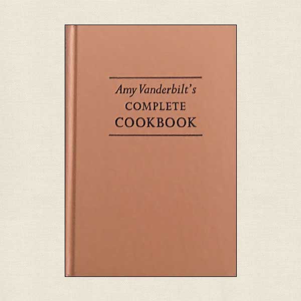 Amy Vanderbilt's Cookbook Complete Cookbook