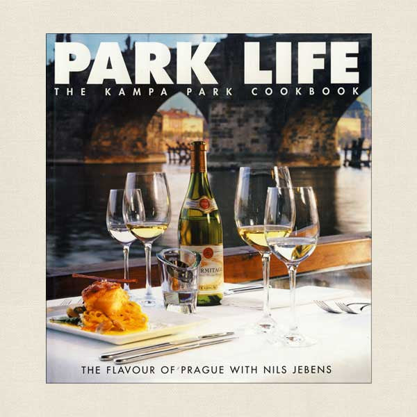 Kampa Park Restaurant Cookbook Prague Park Life