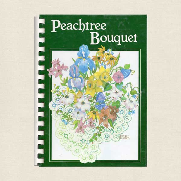 Junior League DeKalb County Georgia Cookbook - Peachtree Bouquet