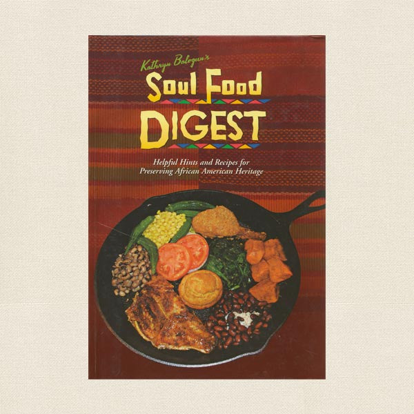 Soul Food Digest Cookbook - Signed