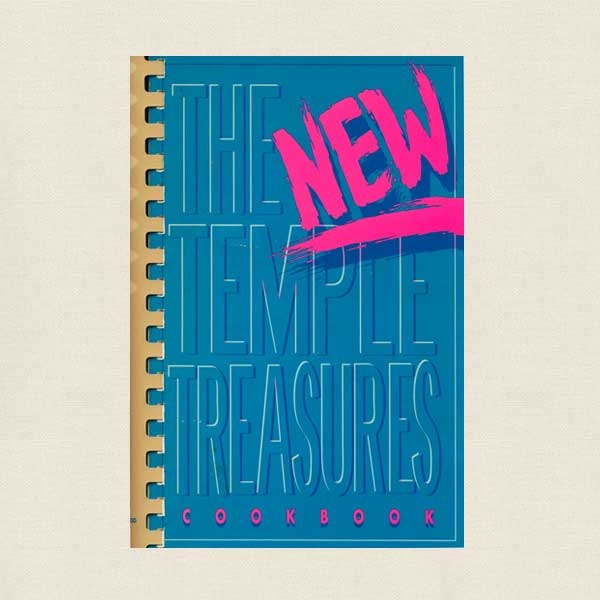 New Temple Treasures Cookbook - Israel Sisterhood Minneapolis