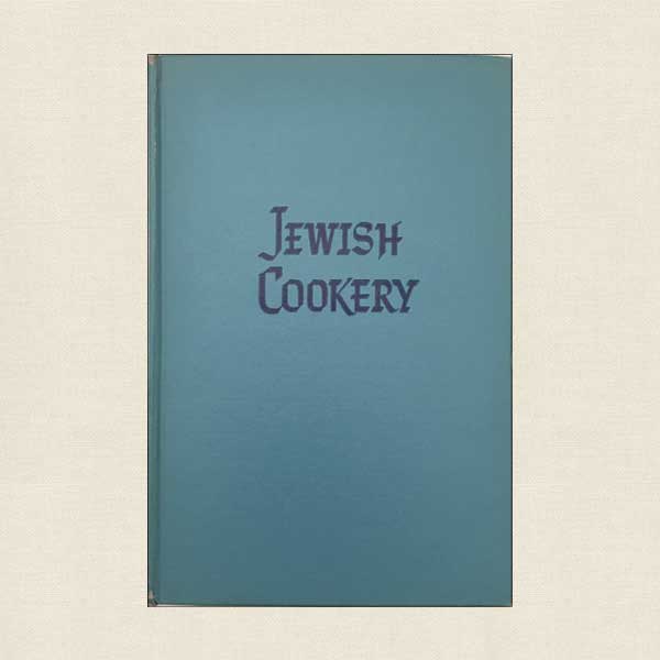 Jewish Cookery by Leah Leonard