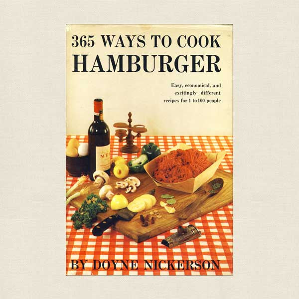 365 Ways to Cook Hamburger