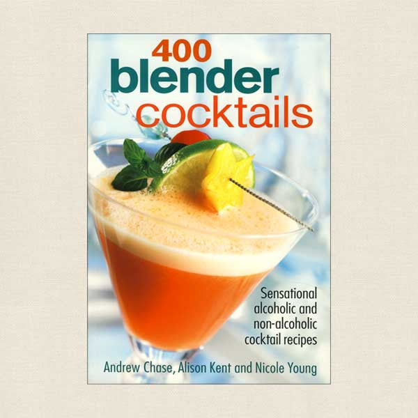 400 Blender Cocktails