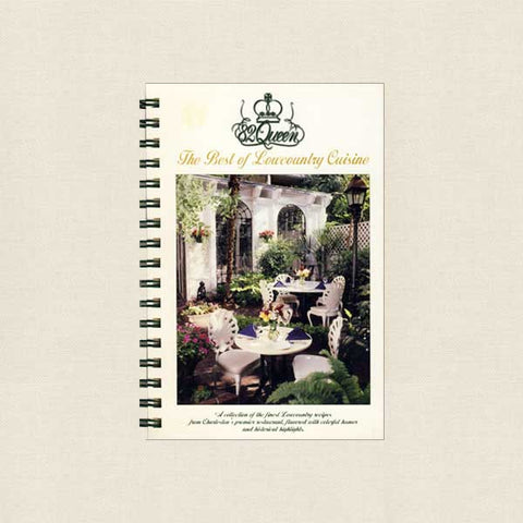 82 Queen Restaurant Cookbook Charleston