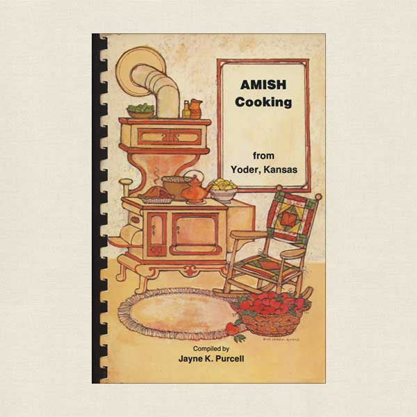 Amish Cooking From Yoder, Kansas