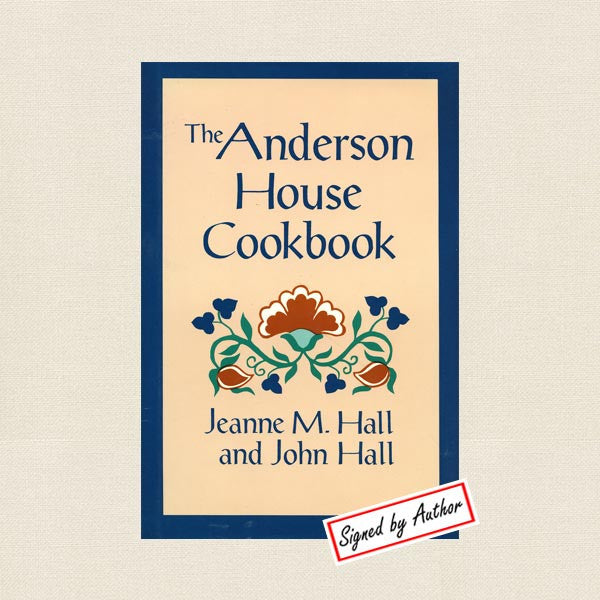 Anderson House Cookbook Hotel Wabasha, Minnesota