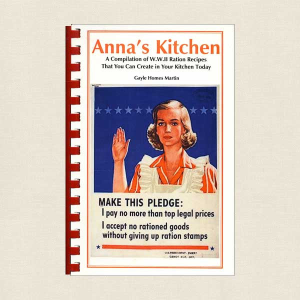 Anna's Kitchen World War II Ration Recipes