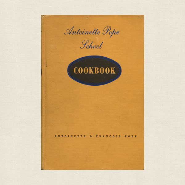 Antoinette Pope School Cookbook Chicago