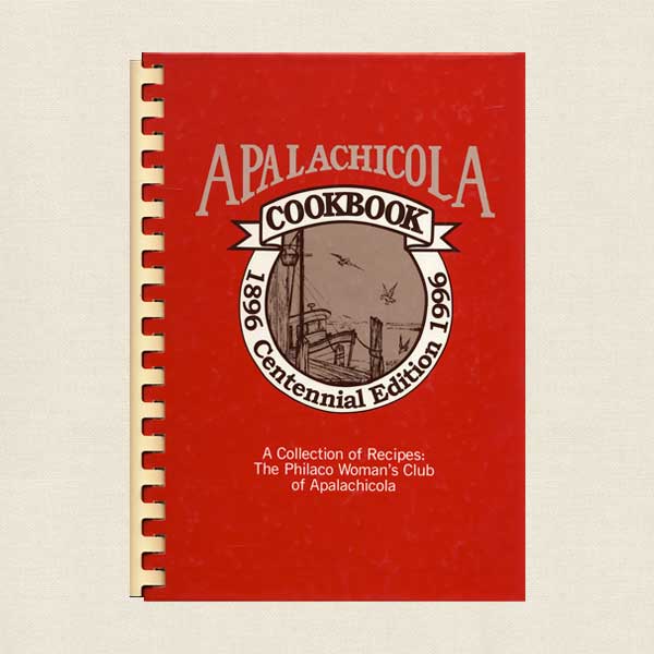 Apalachicola Cookbook: The Philaco Woman's Club