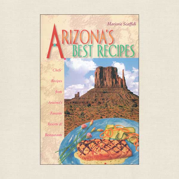 Arizona's Best Recipes Cookbook