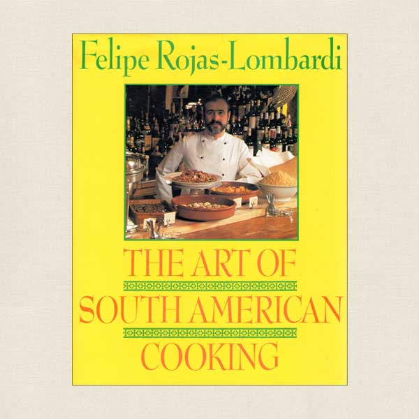 Art of South American Cooking