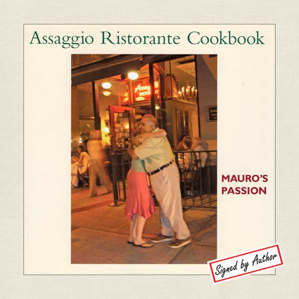 Assaggio Ristorante Cookbook - Seattle SIGNED