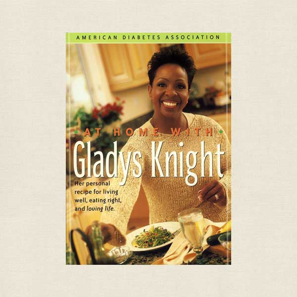 At Home with Gladys Knight Cookbook