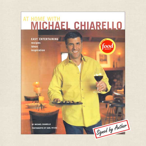 At Home With Michael Chiarello - SIGNED