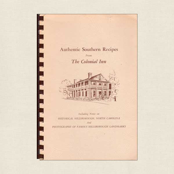 Authentic Southern Recipes - The Colonial Inn North Carolina
