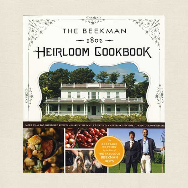 Beekman 1802 Heirloom Cookbook
