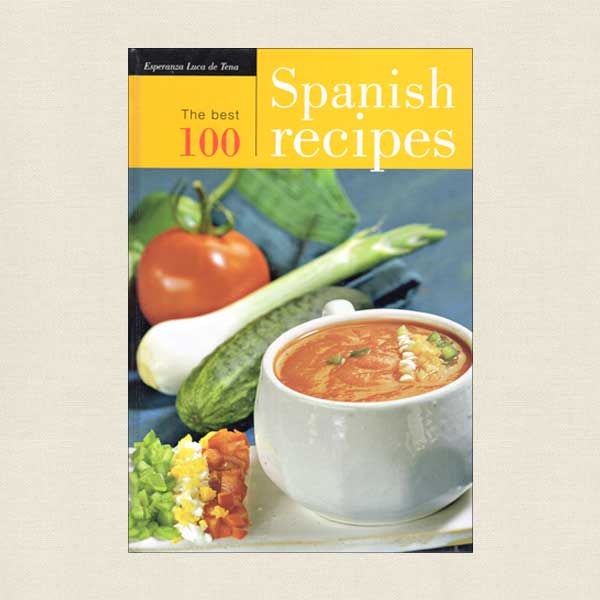 Best 100 Spanish Recipes