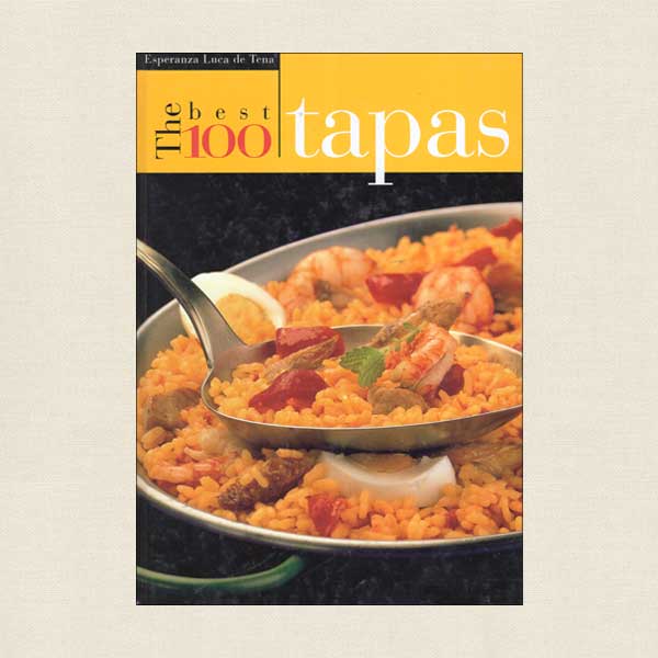 Best 100 Tapas Cookbook