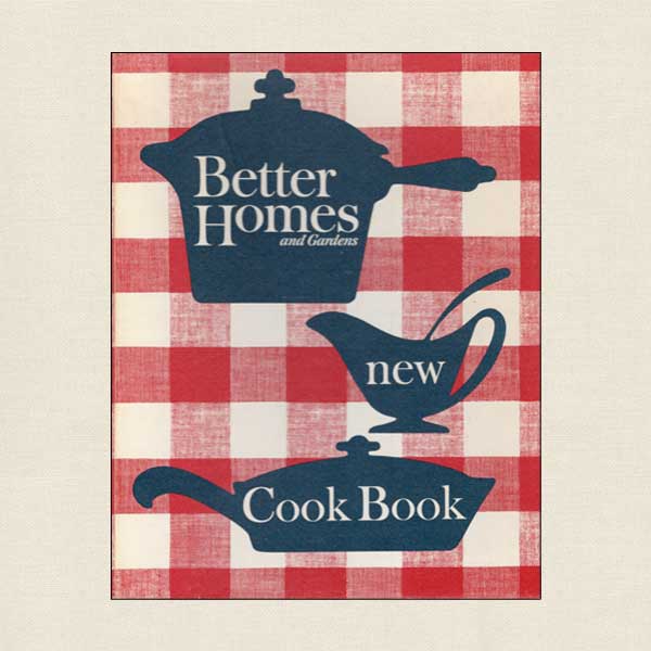 Better Homes and Gardens New Cook Book 1962