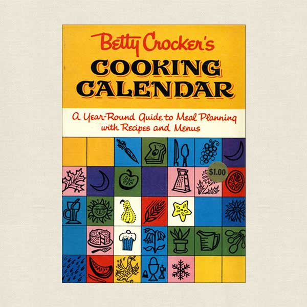 Betty Crocker's Cooking Calendar