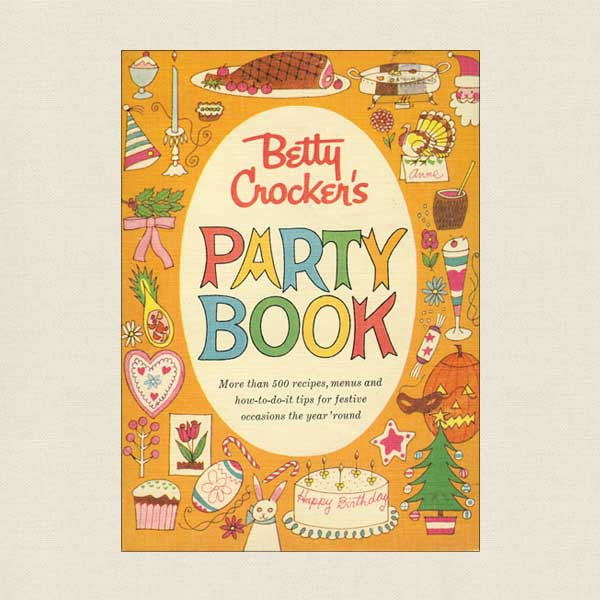 Betty Crocker's Party Book