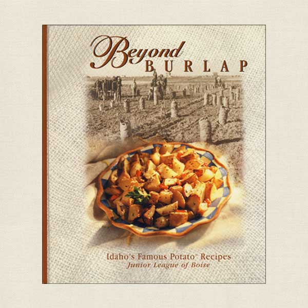 Beyond Burlap Junior League of Boise Cookbook