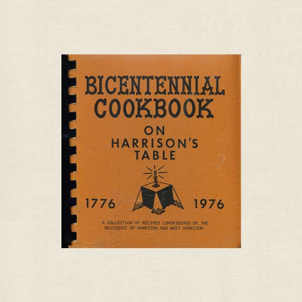 Bicentennial Cookbook on Harrison's Table - New York