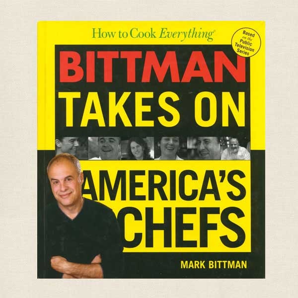 Bittman Takes On America's Chefs Cookbook