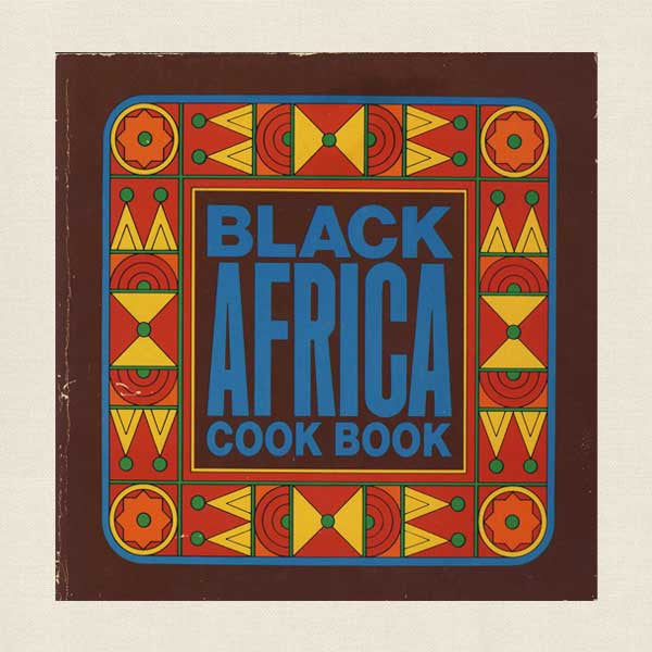 Black Africa Cook Book