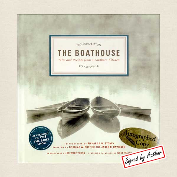 The Boathouse, Tales and Recipes from a Southern Kitchen