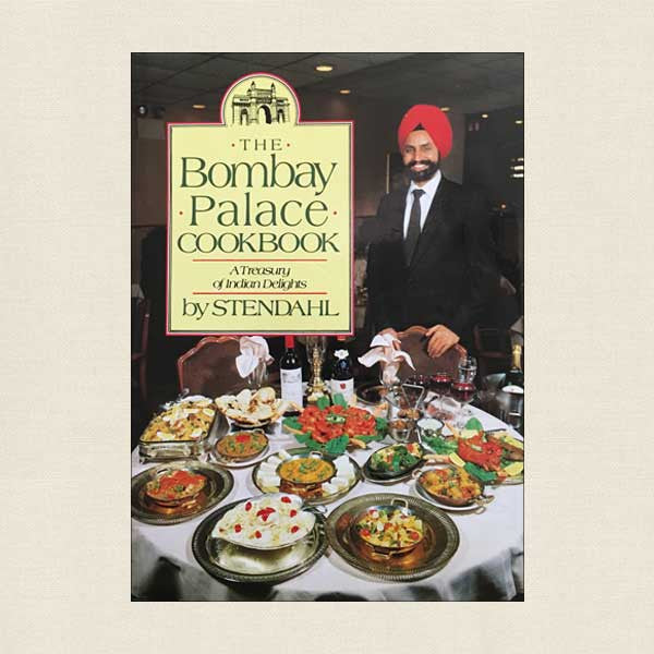 Bombay Palace Indian Restaurant Cookbook: New York City