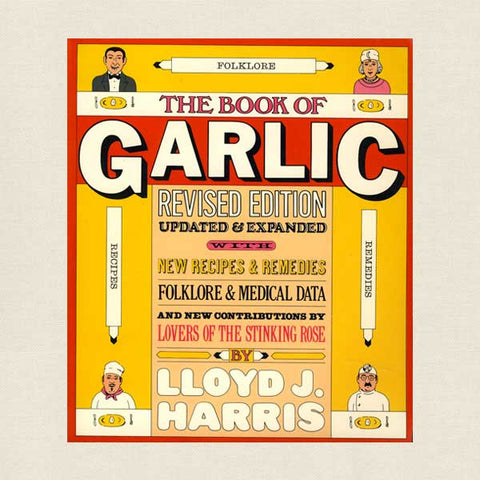 Book of Garlic Revised Edition