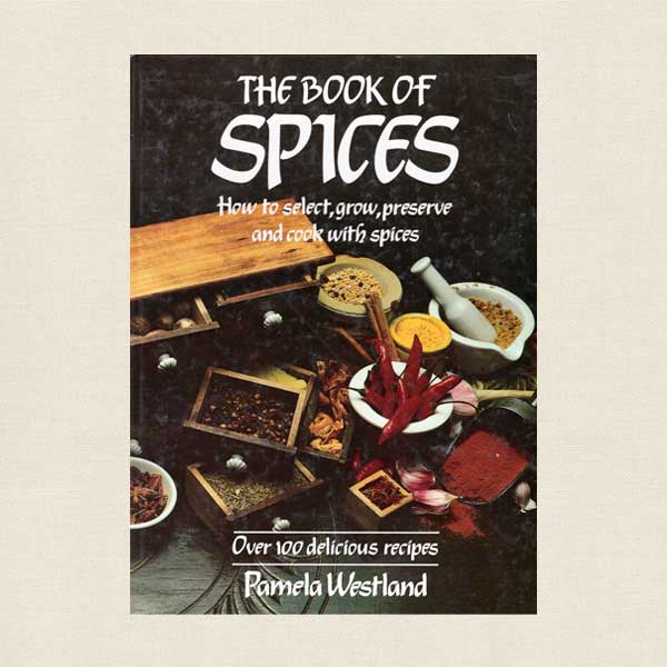 The Book of Spices by Pamela Westland