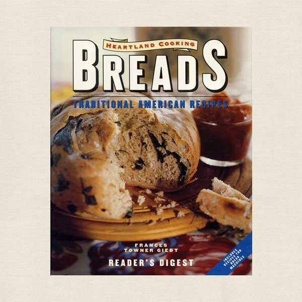 Heartland Cooking: Breads Cookbook