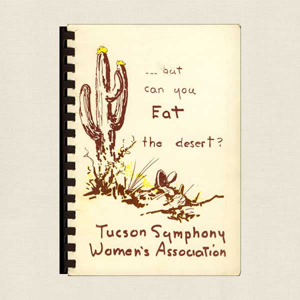 But Can You Eat the Desert? Tucson Symphony Women's Association