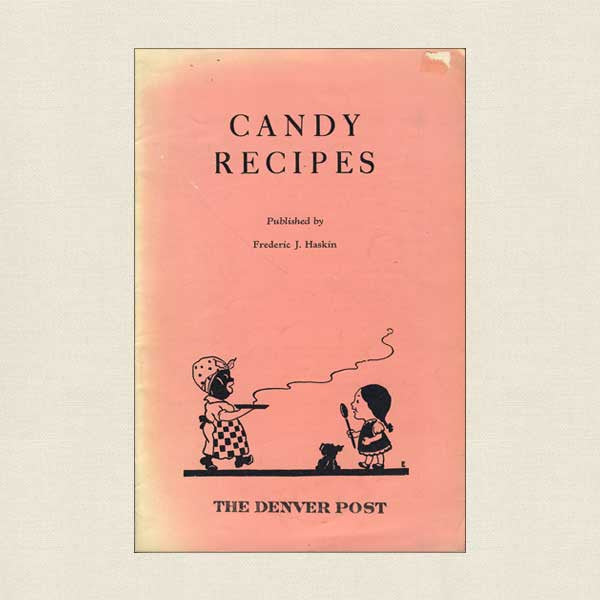 The Denver Post Candy Recipes Pamphlet 1935