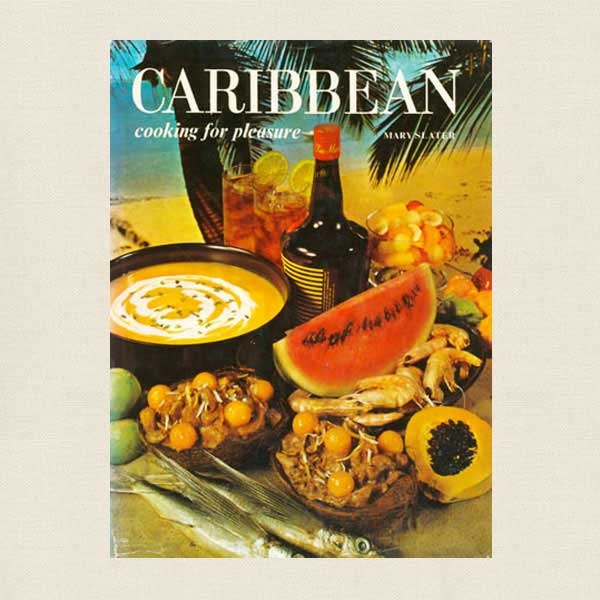 Caribbean Cooking for Pleasure Cookbook