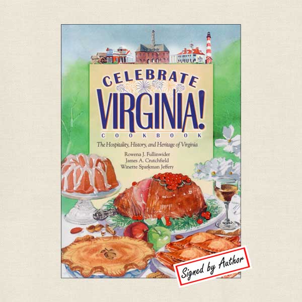 Celebrate Virginia Cookbook - SIGNED