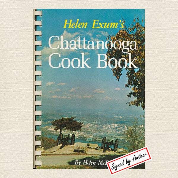 Helen Exum's Chattanooga Cookbook - Tennessee SIGNED