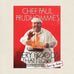 Chef Paul Prudhomme's Fiery Foods That I Love: SIGNED