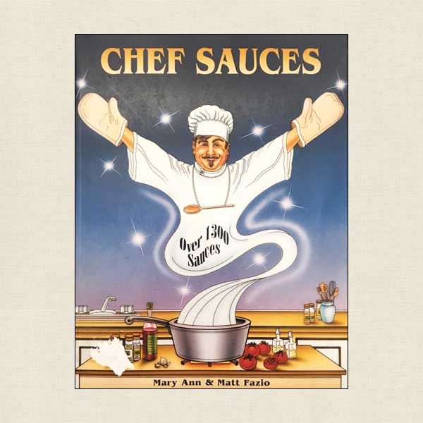 Chef Sauces Cookbook 1,300 Sauce Recipes
