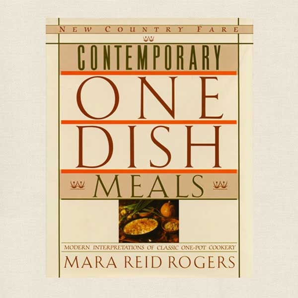 Contemporary One Dish Meals Cookbook