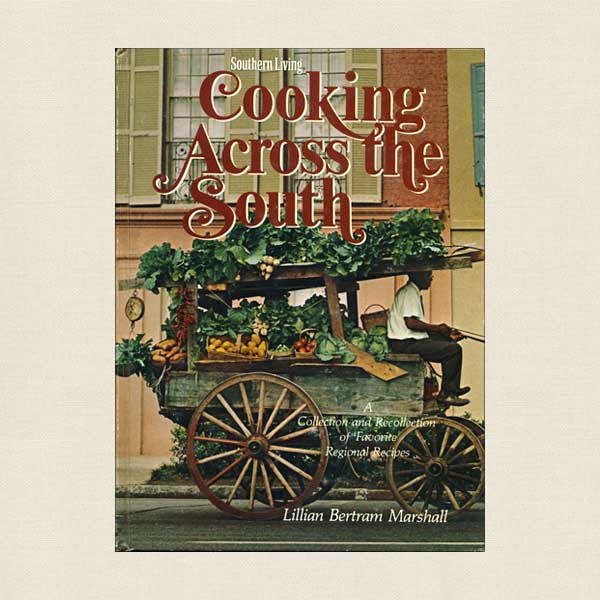 Southern Living Cooking Across the South