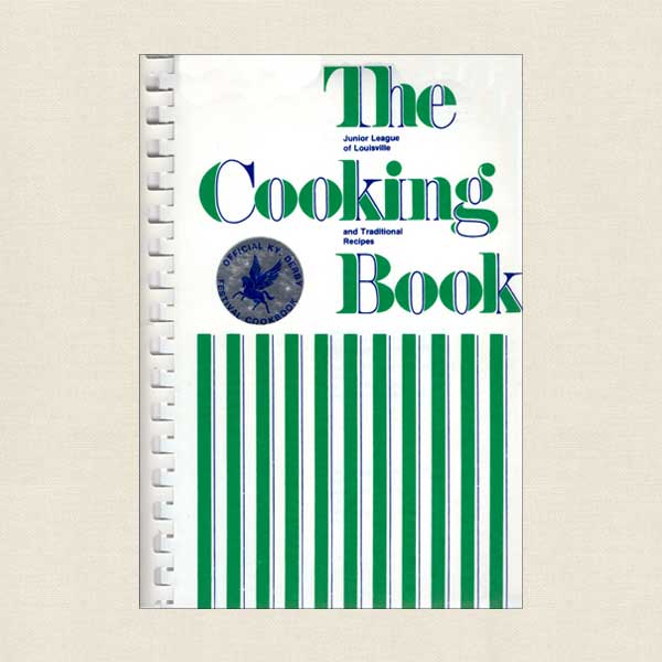 The Cooking Book Junior League Louisville Cookbook