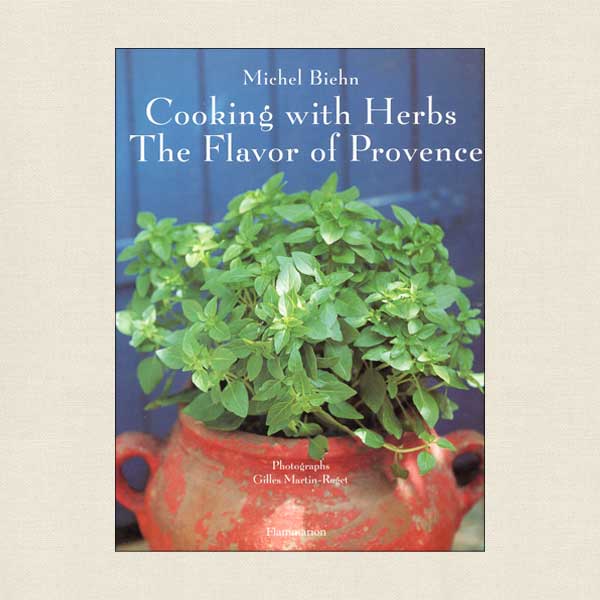 Cooking With Herbs - The Flavor of Provence