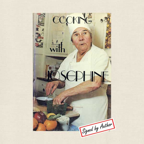 Cooking with Josephine French Cookbook - Autographed