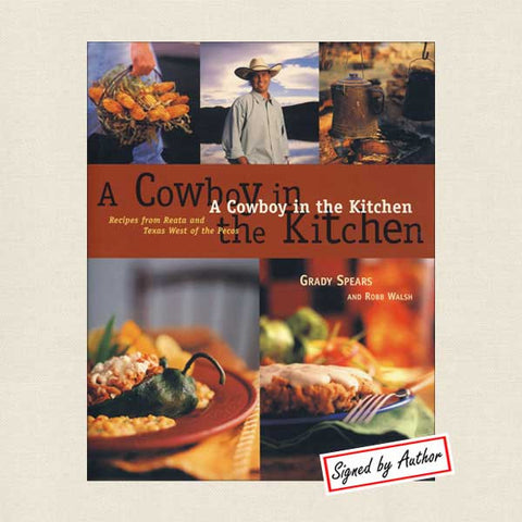 A Cowboy in the Kitchen Recipes Texas