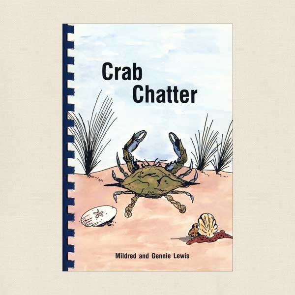 Crab Chatter Cookbook