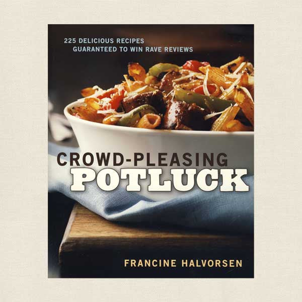 Crowd-Pleasing Potluck Cookbook